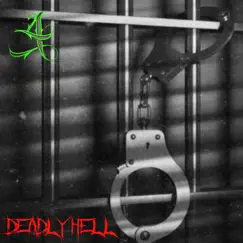 Deadly Hell - Single by 4saken Empire album reviews, ratings, credits