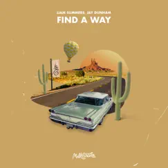 Find a Way - Single by Liam & Jay Dunham album reviews, ratings, credits