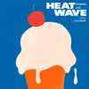 Bluewerks Vol. 3: Heat Wave album lyrics, reviews, download