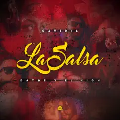 La Salsa - Single by Gaviria & Dayme y El High album reviews, ratings, credits