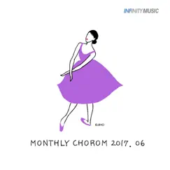 Monthly Chorom 2017. 06 - 빈들에 마른 풀 같이 - Single by Chorom album reviews, ratings, credits