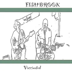 Vaccinated by Fishbrook album reviews, ratings, credits