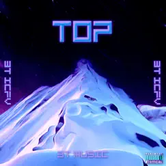 Top - Single by BT Music & BT IcFv album reviews, ratings, credits