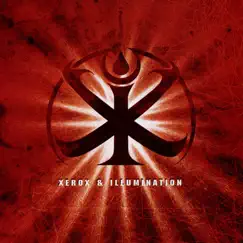 X I by Xerox & Illumination album reviews, ratings, credits