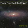 Rock Psychedelic Space - Single album lyrics, reviews, download