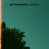 Syncing - Single album lyrics, reviews, download