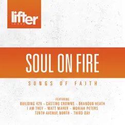 Soul On Fire (feat. All Sons & Daughters) Song Lyrics