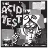 The Acid Test album lyrics, reviews, download