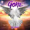 Gone (feat. JC of the Finest) - Single album lyrics, reviews, download