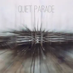 Quiet Parade by Quiet Parade album reviews, ratings, credits