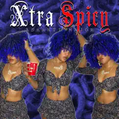 Xtra Spicy - Single by Ashanti Major album reviews, ratings, credits