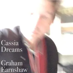 Cassia Dreams by Graham Earnshaw album reviews, ratings, credits