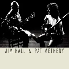 Jim Hall & Pat Metheny by Jim Hall & Pat Metheny album reviews, ratings, credits