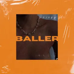 Baller - Single by Parker album reviews, ratings, credits