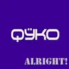 Alright! - Single album lyrics, reviews, download
