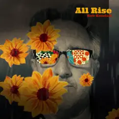All Rise - Single by Bob Kendall album reviews, ratings, credits