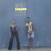 MANGO (feat. Adeline) - Single album lyrics, reviews, download
