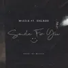 Smile For You (feat. Oxlade) - Single album lyrics, reviews, download