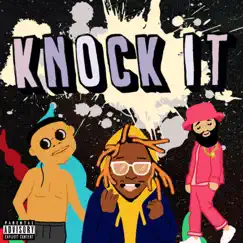 Knock It (feat. P-Lo) Song Lyrics