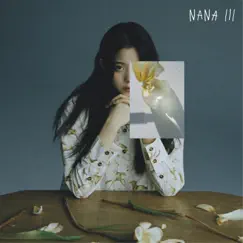 NANA III - Single by Nana Ouyang album reviews, ratings, credits