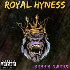 Royal Hyness by Bennie Owens album reviews, ratings, credits