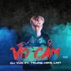 Vô Cảm - Single album lyrics, reviews, download