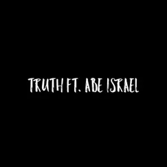 Truth (feat. Abe Israel) Song Lyrics