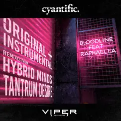 Bloodline (feat. Raphaella) - EP by Cyantific album reviews, ratings, credits