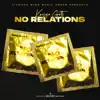 No Relations - Single album lyrics, reviews, download