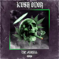 Kush Odor - Single by Thc Angell album reviews, ratings, credits