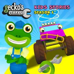 Gecko's Garage Kids Stories Season 1 by Toddler Fun Learning & Gecko's Garage album reviews, ratings, credits
