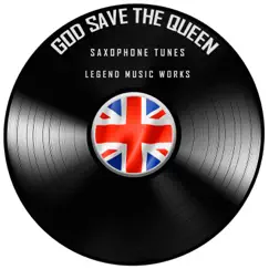 God Save the Queen (Soprano Saxophone) Song Lyrics