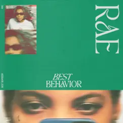 Best Behavior - Single by RAE album reviews, ratings, credits