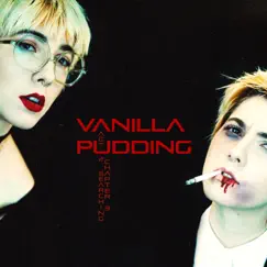 Vanilla Pudding Song Lyrics