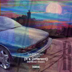 Its Diffrent - Single by Dre Money Raines album reviews, ratings, credits
