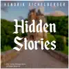 Hidden Stories album lyrics, reviews, download