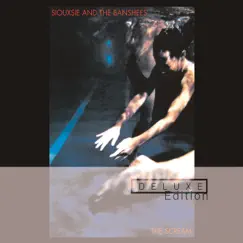 The Scream (Deluxe) by Siouxsie & The Banshees album reviews, ratings, credits