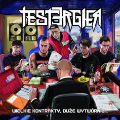 Wielkie Kontrakty, Duże Wytwórnie by Tester Gier album reviews, ratings, credits