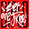 Set Me Free (feat. LIZ) - Single album lyrics, reviews, download