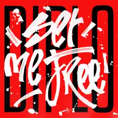 Set Me Free (feat. LIZ) - Single by Diplo album reviews, ratings, credits
