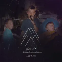 Famous Son (Acoustic) - Single by Belle Mt. album reviews, ratings, credits