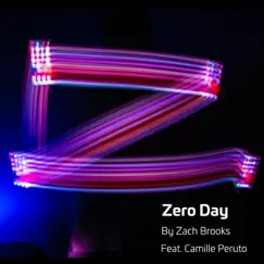 Zero Day (feat. Camille Peruto) Song Lyrics