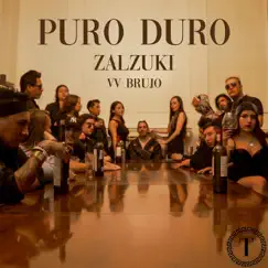 Puro Duro - Single by Zalzuki album reviews, ratings, credits