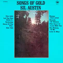 Songs of Gold by Sil Austin album reviews, ratings, credits