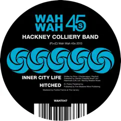 Inner City Life - Single by Hackney Colliery Band album reviews, ratings, credits