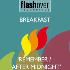 Remember / After Midnight - Single by Breakfast album reviews, ratings, credits