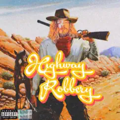 Highway Robbery by ZIZA album reviews, ratings, credits