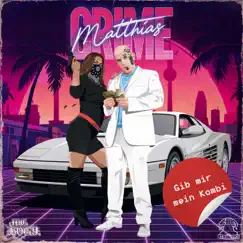 Gib mir mein Kombi - Single by MC Bogy album reviews, ratings, credits