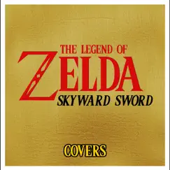 The Legend of Zelda: Skyward Sword - Covers by Masters of Sound album reviews, ratings, credits