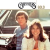 Carpenters Gold (35th Anniversary Edition) by Carpenters album lyrics
